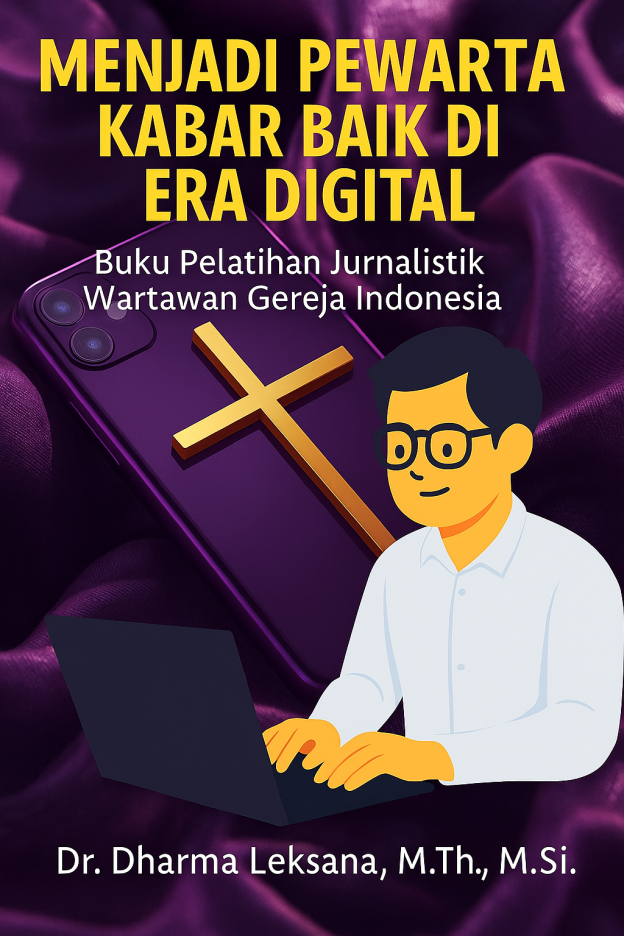 Buku Menjadi Pewarta Kabar Baik di Era Digital 1 Buku Menjadi Pewarta Kabar Baik di Era Digital