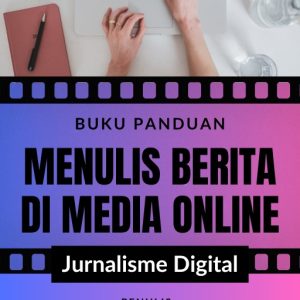 Panduan Menulis Berita