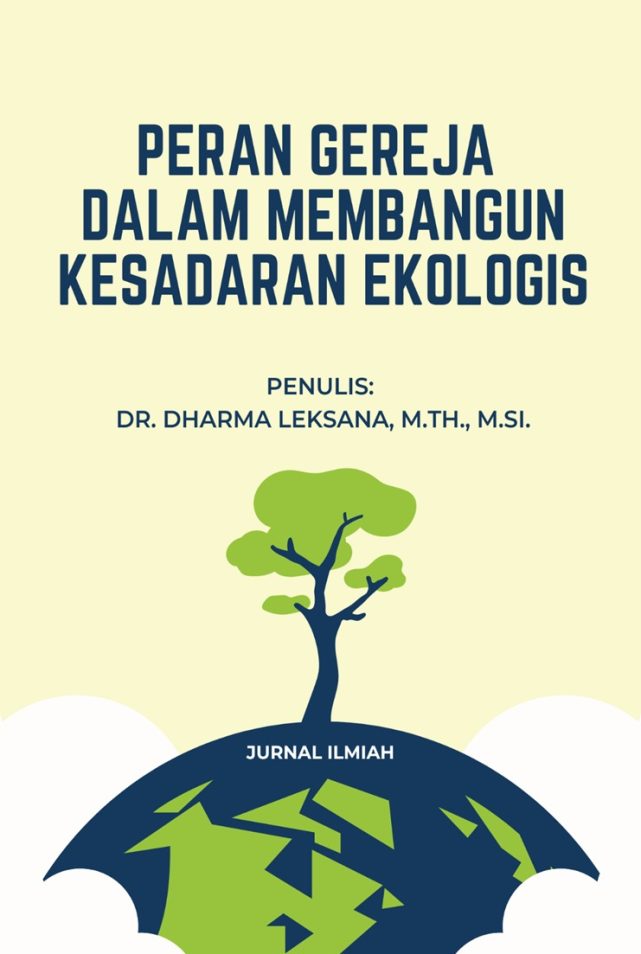 Peran Gereja Dalam Membangun Kesadaran Ekologis 1 Peran Gereja Dalam Membangun Kesadaran Ekologis