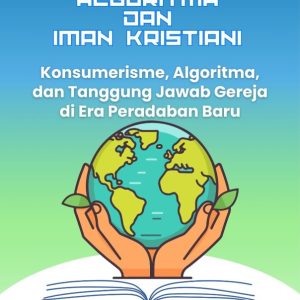 Ekologi Algoritma Dan Iman Kristiani