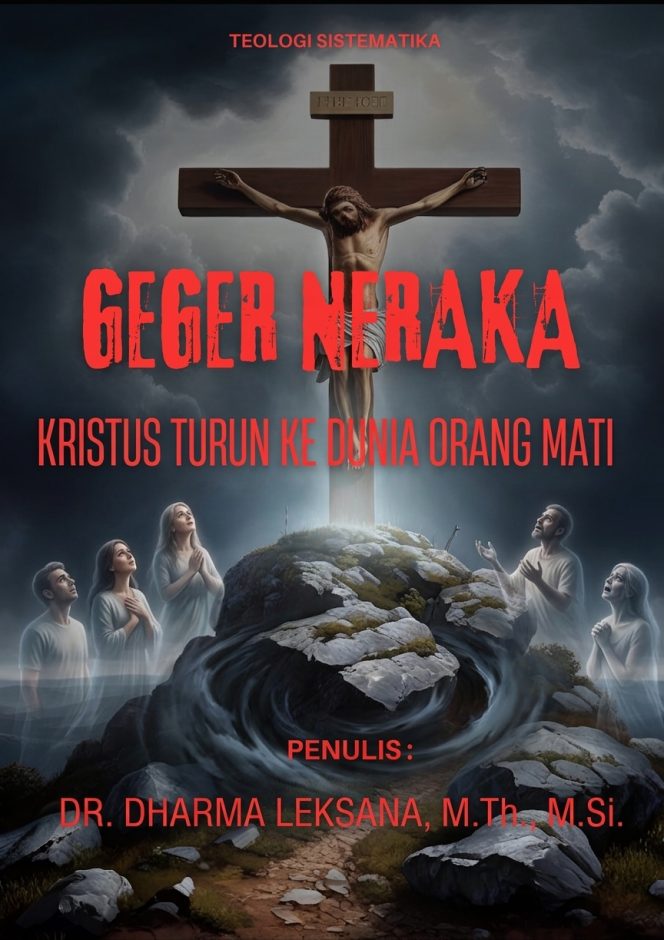Geger Neraka: Kristus Turun ke Dunia Orang Mati